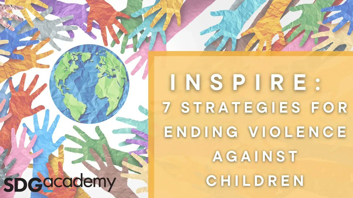 SDG_Academy's tweet photo. An estimated 1 billion #children have experienced violence in the past year. Right now, we have the knowledge of how to prevent this violence. Join @columbia @CPCLearning in "INSPIRE: Seven Strategies for Ending Violence Against Children."❤️ 
Register: https://t.co/JFudliehUE https://t.co/Qr6lzxk8LV