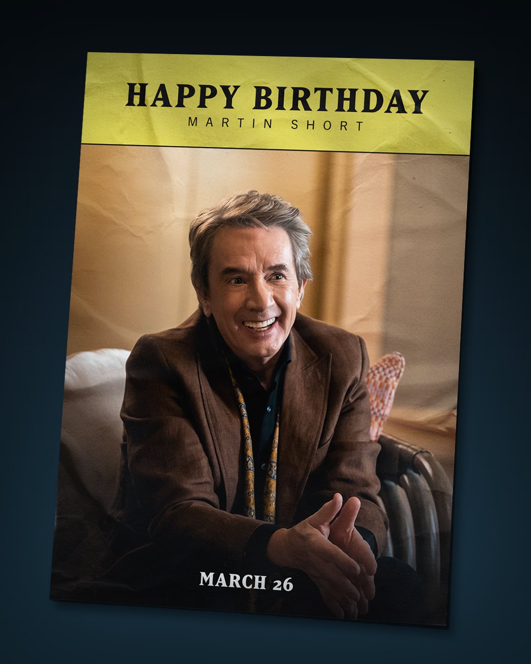 Happy Birthday to our favorite scarf wearing & dip loving director, Martin Short! 