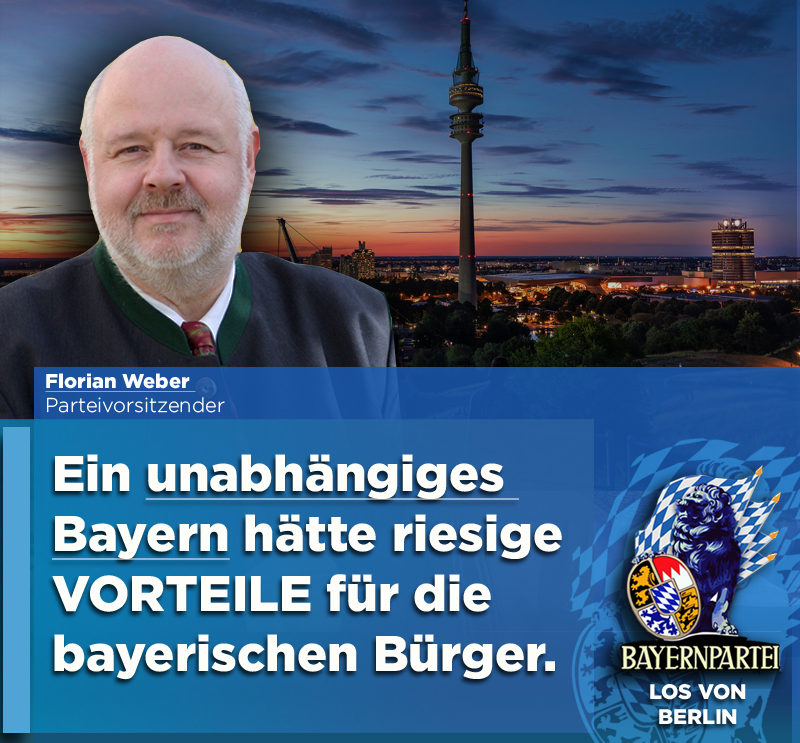 FlorianWeberBP's tweet photo. Ein #unabhängigesBayern hätte riesige VORTEILE für die bayerischen Bürger.
Für Bayerns Zukunft: #LosvonBerlin https://t.co/CVieMFiY1l