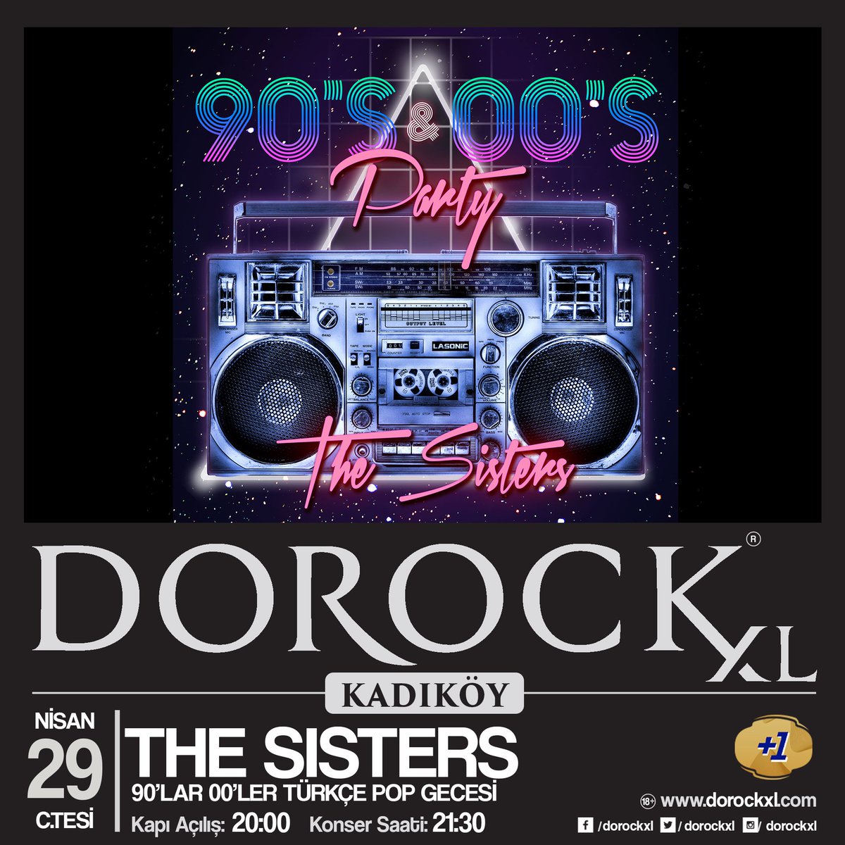 The Sister 90'lar 00'ler Türkçe Pop Gecesi ,2o Nisan Cumartesi 
saat 21:30’da Kadıköy Dorock XL sahnesinde!

Biletler; Biletix,Bubilet, Biletino  ve Dorock XL Kadıköy gişelerinde.

#DorockXL #dorockxlkadıköy #artıbir #kadikoy #i̇stanbul #TheSisters #90lar