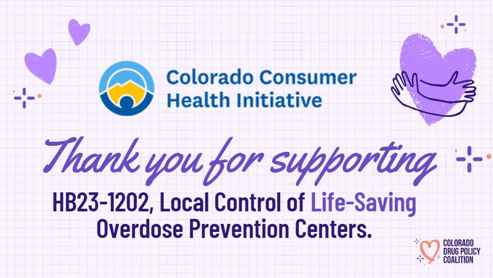 ColoradoDPC's tweet photo. 🙏 Thank you ✨Colorado Consumer Health Initiative✨ for your support of local control of life-saving Overdose Prevention Centers. @COHealthAccess
✨ Let our communities decide! ✨ #PassHB1202 https://t.co/cPvnwh9DqP