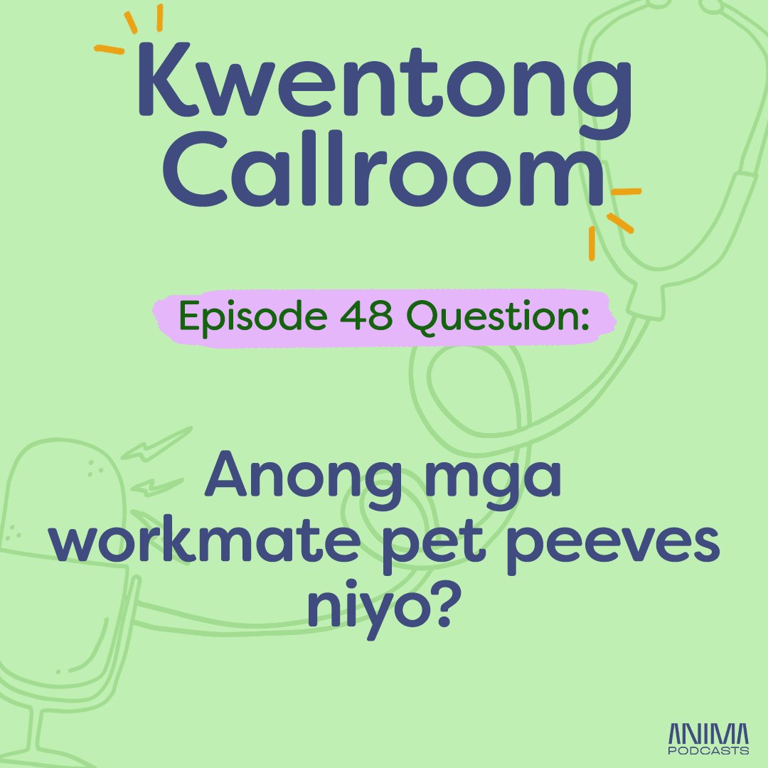 callroompodcast's tweet image. Tonight&apos;s episode question is:

&quot;Anong mga workmate pet peeves niyo?&quot;

From annoying habits to masasamang ugali, rant niyo na &apos;yan dito!

Quote RT or reply away! Answer the Q&amp;amp;A on our Spotify ep or IG story, too!

#KwentongCallroomPodcast