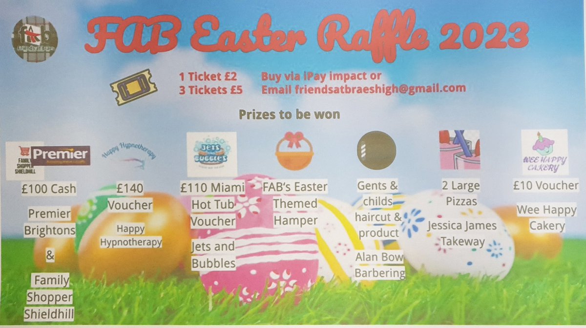 ***FAB EASTER RAFFLE***

Tomorrow is the last day to purchase tickets for the raffle.

You could be the lucky winner of 1 of the 7 fabulous prizes on offer.

Details of how to buy tickets can be found in the attached poster. <a href="/BraesHigh/">Braes High School</a> 🙏