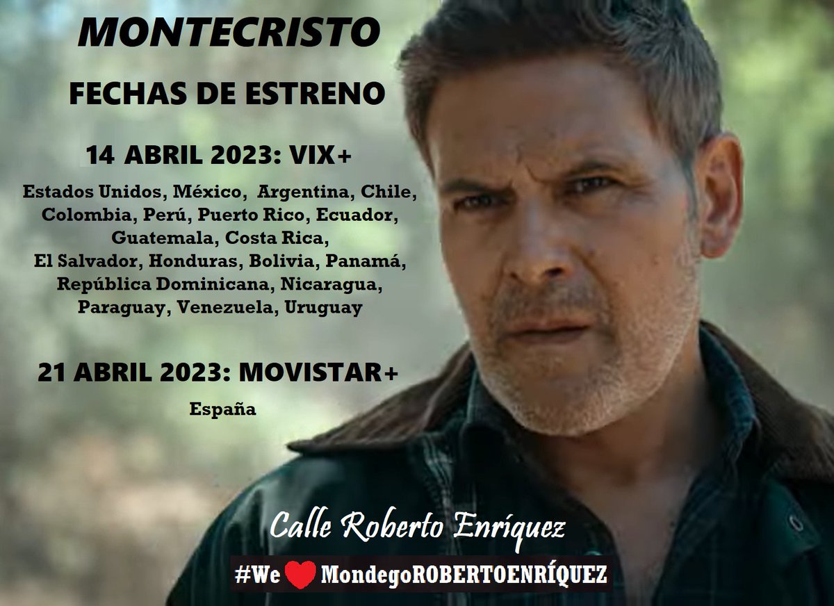 Próximamente podremos disfrutar de #ROBERTOENRÍQUEZ como #FernandoMondego en #MontecristoLaSerie 😍

Fechas de estreno:
14 abril en @Vixplus_gratis EEUU y LA
21 abril en <a href="/MovistarPlus/">Movistar Plus+</a> España

Más info:
instagram.com/p/CqOu6Uio3Ng/

<a href="/CalleRoEnrquez/">CalleRobertoEnríquez</a>
