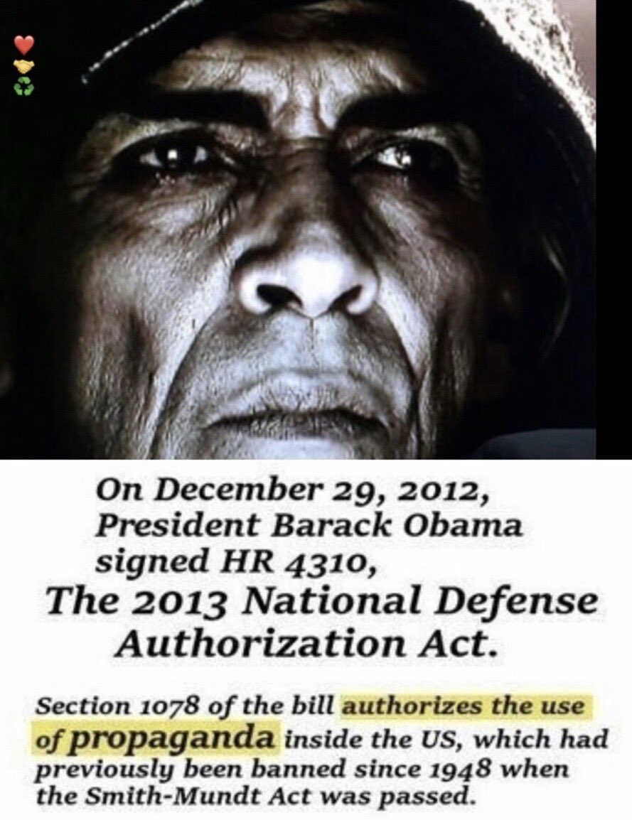 On December 29, 2012, President Barack #Obama signed #HR4310,
The 2013 #NationalDefenseAuthorizationAct. Section 1078 of the bill authorizes the use of #propaganda inside the US, which had previously been banned since 1948 when the #SmithMundtAct was passed.
#Ukraine #Pandemic