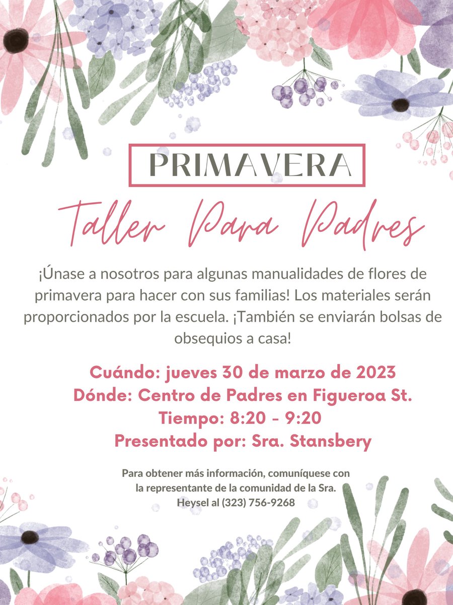 🌷🌼Hello Figueroa Families! Please join us on Thursday, March 30th for some Spring flower crafts you can do with your family! 🌺🌸