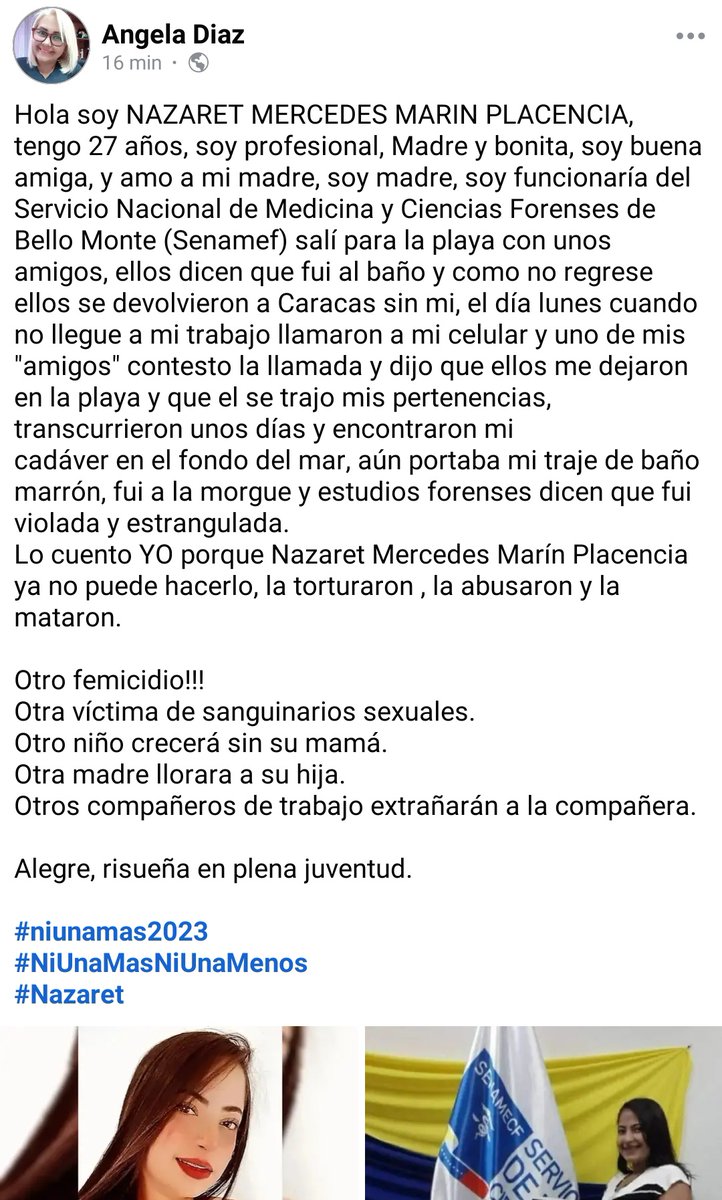 Hola soy NAZARET MERCEDES MARIN PLACENCIA, tengo 27 años, soy profesional, Madre y bonita, soy buena amiga, y amo a mi madre, soy madre, soy funcionaría del Servicio Nacional de Medicina y Ciencias Forenses de Bello Monte (Senamef) salí para la playa con unos amigos, ellos dicen