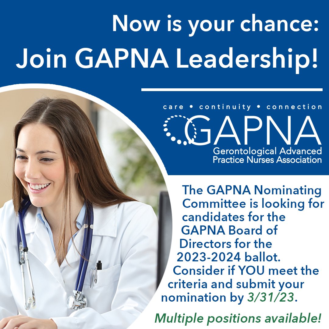 GAPNA_HQ's tweet photo. The GAPNA Nominating Committee is looking for candidates for the GAPNA Board of Directors for the 2023-2024 ballot. We are hoping to offer voting members a choice in each selection. Go to https://t.co/i5q28tahEn https://t.co/zyUzy2BLL0