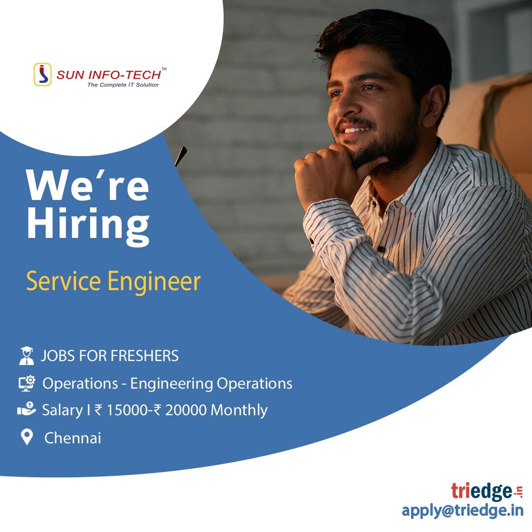 SUN INFOTECH is hiring service engineer  . Apply ASAP.

Location- Chennai  

Stipend – 15000-20000 monthly 

Interested candidates can send their resumes at apply@triedge.in

#jobs #hiring #jobalert #vacancies #employment #paid #India #triedge #triedgjobs  #serviceengineer