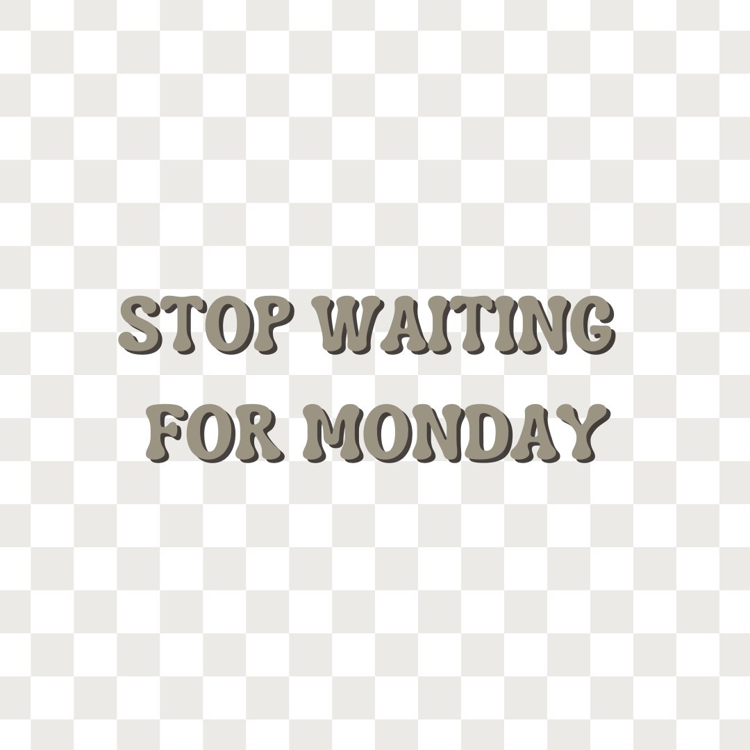Life gets busy – don’t wait for Monday.  Do the things you want to do! 😁🙌🏼

#inspo #inspiration #motivation #busy