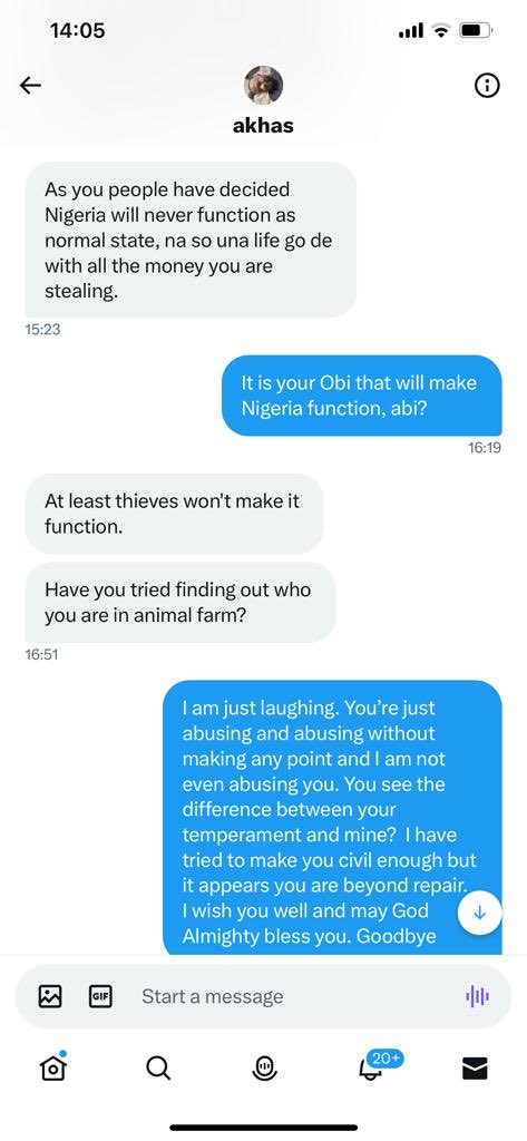 fkeyamo's tweet photo. Some days ago, an ‘OBIdient’ entered my DM and thought he had ‘finished’ me, so he decided to published our convo earlier today. It wasn’t long ago that other ‘OBIdients’ advised him to take it down. So, I decided to post what they took down as there is no hiding place for us all https://t.co/UQ8AdyHZVG