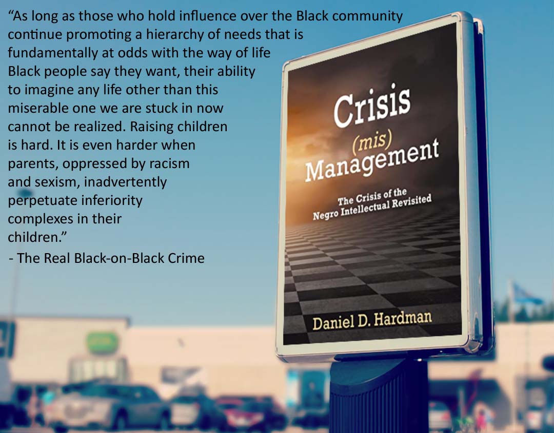 DanielDHardman1's tweet photo. African American parents want the best for their children. One of the best things we can bequeath them is a promising future. Get my book and find out how we can deliver them a better future. #crisis #danieldhardman #jointheconversation #bettefuture https://t.co/dNMM7jnky7