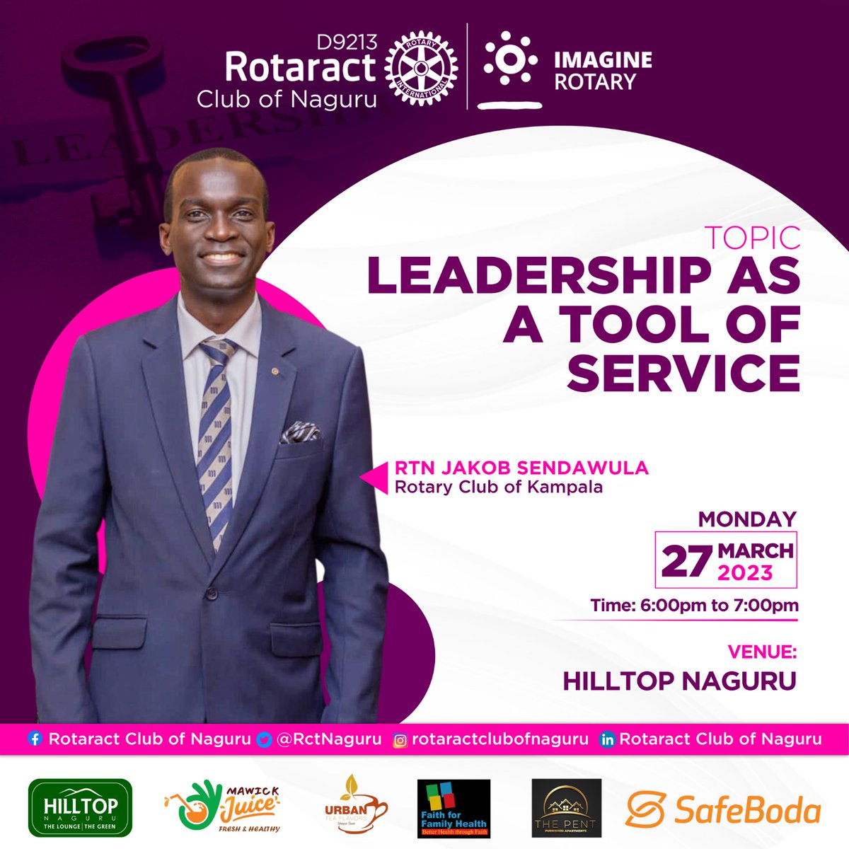 Marynamuwaya1's tweet photo. The Rotaract Club of Naguru invites you this Monday 27th March 2023.
Topic: *Leadership* *As* *A* *Tool* *Of* *Service*
Guest Speaker: @ssenda_
@RctNaguru @SarahOwembabazi @RotaractD9213
#TheCartels
#ImagineRotary https://t.co/yvmOF4ov33