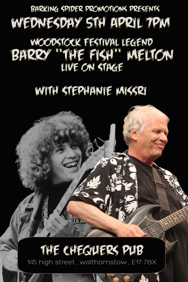 PixiePresents's tweet image. #Woodstock legend Barry #thefish Melton will be live on stage @ChequersE17 from 7pm on 5/04/23! 
#barrymelton #musician #live