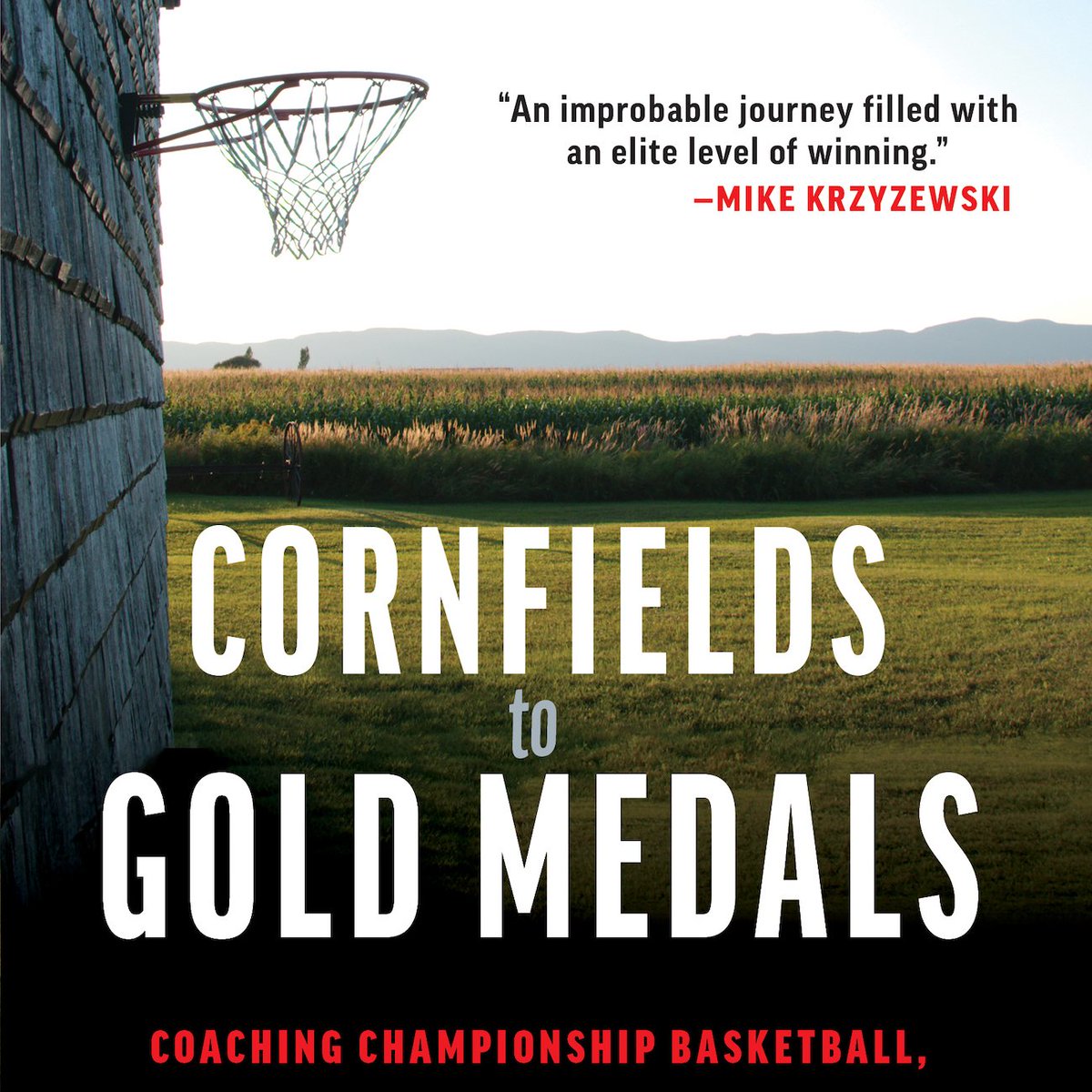 VanMullem_Pete's tweet photo. HOF-level endorsements for @dshow23 - back cover of Cornfields to Gold Medals. Available for preorder at Amazon, etc... @GeorgeRaveling @CoachJayWright @JayBilas @franfraschilla @TriumphBooks @IowaBCA @SnowValleyCamps @NHSBCA @USABYouth  More Info: https://t.co/jxOEKUjq0u https://t.co/AWKrhh3TId