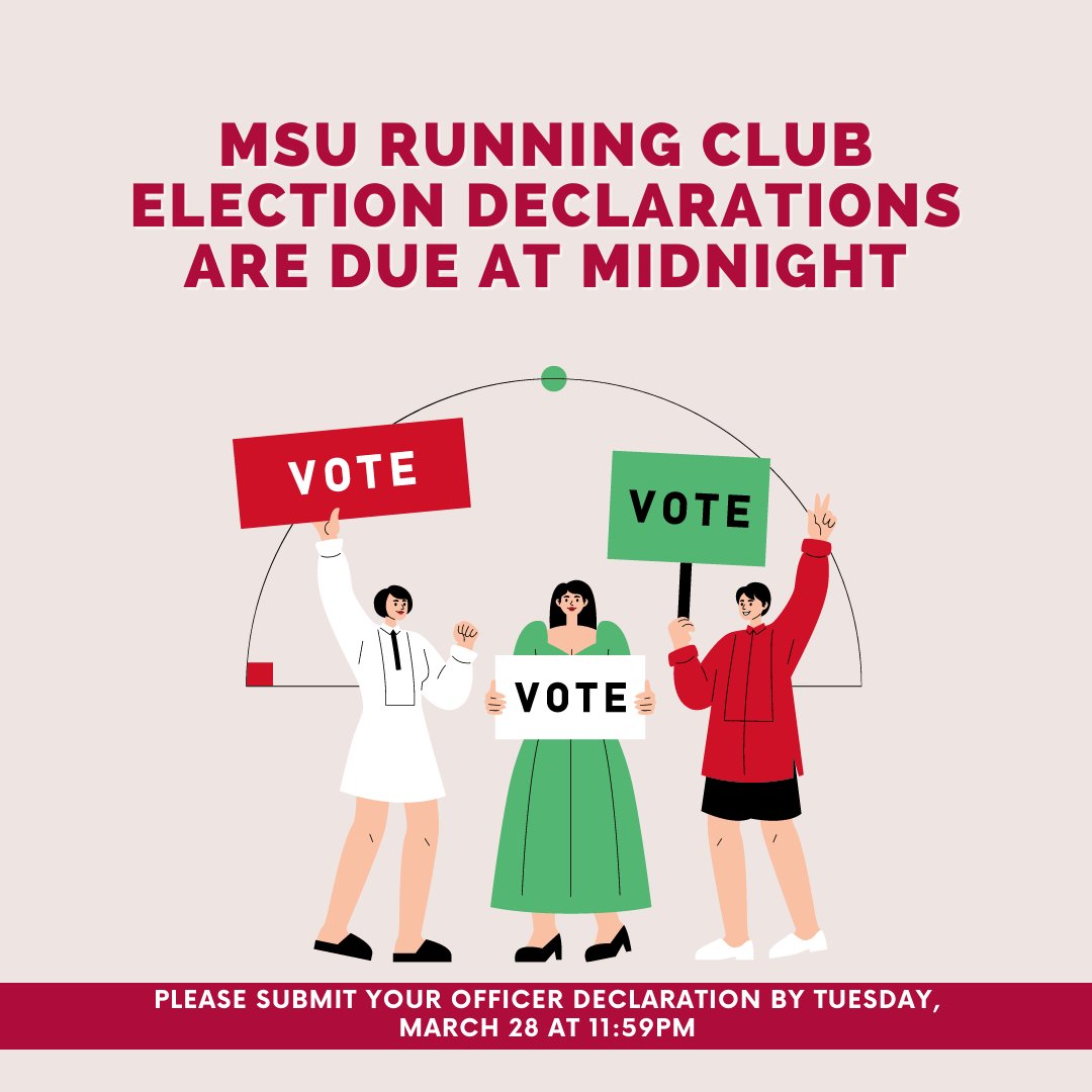 Hey all, if you are interested in running for an officer position on the MSU Running Club E-Board, please make sure that you have your declaration submitted by tonight at 11:59pm!

If you are unsure if you have submitted your declaration or not, please contact an E-Board member.