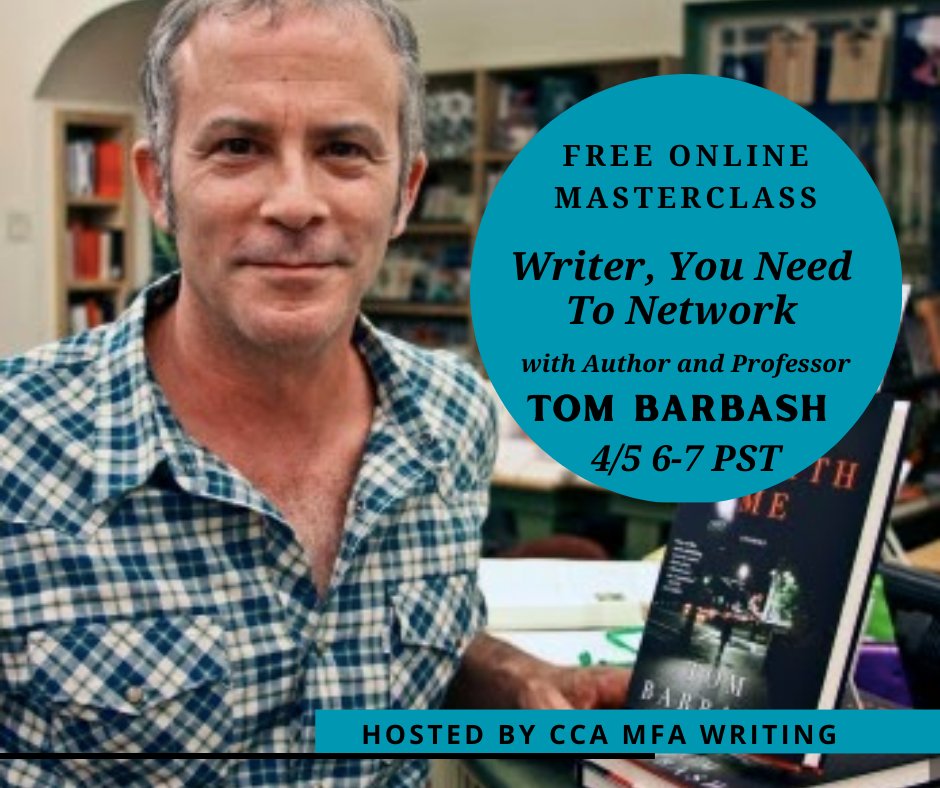 CCAMFAWriting's tweet image. Free on-line class 4/5 at 6-7 pm PST with the one and only Tom Barbash! Tom's spilling his secrets for balancing writing and networking. Register here: eventbrite.com/e/networking-f… @TomBarbash