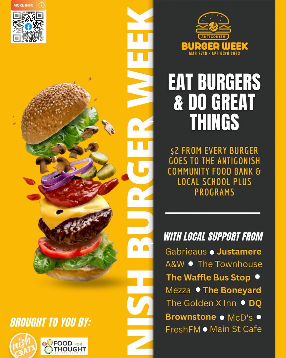 Calling all burger lovers! Starting tomorrow until April 3rd, we will be participating in Burger Week in partnership with Nish Eats! Two dollars from every burger sold will be donated to the Antigonish Food Bank and the Antigonish School Plus program!