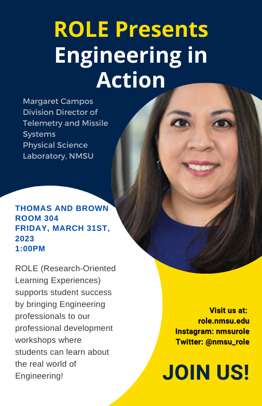 nmsu_role's tweet photo. Join us for a great talk from an Engineer in the field!  Margaret Campos, Division Director of Telemetry and Missile Systems, will offer valuable insight into the fields of Engineering. The talk will be at Thomas &amp; Brown, rm 304 at 1pm on Friday, 3/31/2023.  @NMSU_engineering https://t.co/NdLglVPJXw