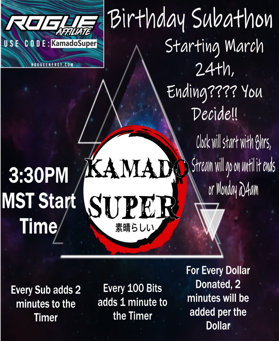 KamadoSuper's tweet photo. Last Night of the Birthday Subathon! If you haven't stopped by yet come on in and hangout.
#twitch #TwitchStreamers #twitchstream #ContentCreator #SmallStreamersConnect #Rogue #birthday #subathon https://t.co/As1oH839w3