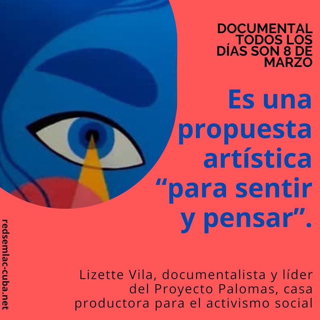 🎞La diversidad de las mujeres cubanas, de sus conflictos, dolores y vulnerabilidades son centro del documental “Todos los días son 8 de marzo”, producido por el  proyecto Palomas y presentado el 16/3 en cine Yara, La Habana, a la prensa nacional y extranjera acreditada en #Cuba