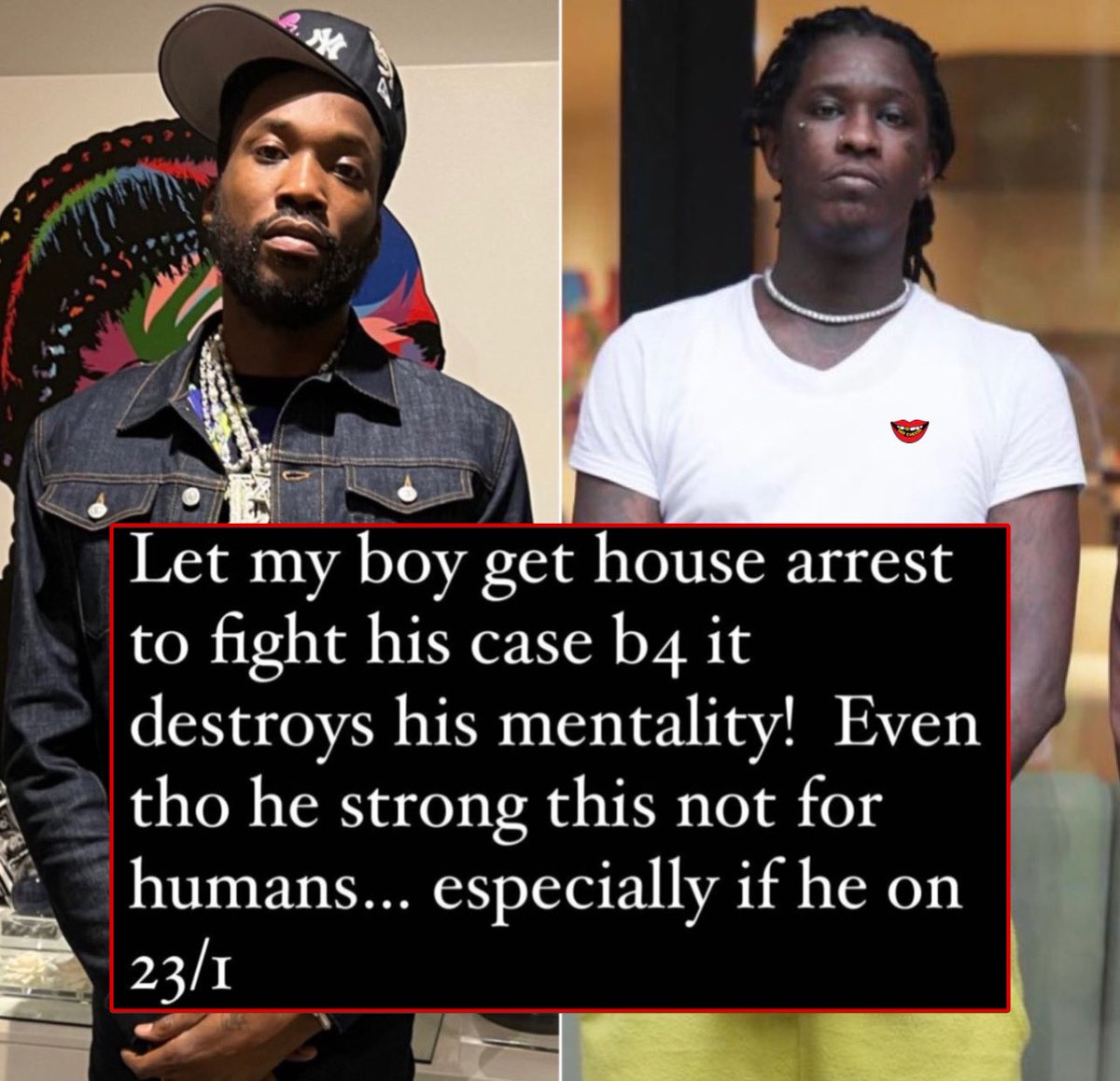 Meek Mill says Young Thug should be placed on house arrest while he waits for trial