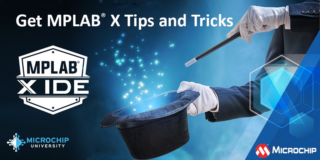 MicrochipTech's tweet photo. Take a look at our collection of extremely useful tips and tricks that will help you get the most out of MPLAB® X. Register for FREE: https://t.co/AfVjN2wGqo. #MPLABX https://t.co/2otlhvQgaY