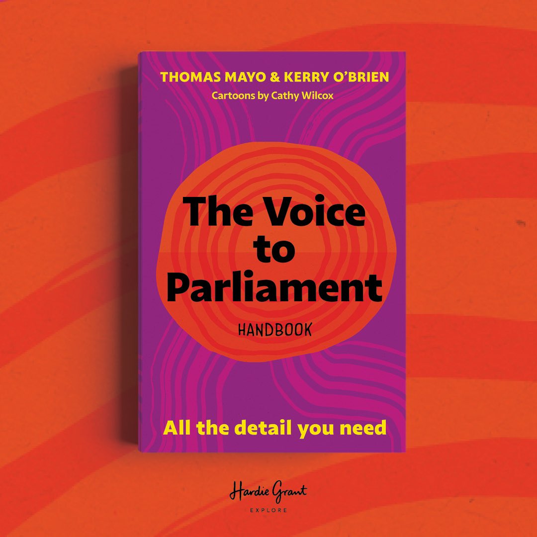 thomasmayo23's tweet photo. ANNOUNCEMENT: Kerry O’brien and I have co-authored a new book that has gone to print today. Release date is 17 May. 

THE VOICE TO PARLIAMENT HANDBOOK - ALL THE DETAILS YOU NEED

PRE-ORDER NOW: https://t.co/1VpQ0BEAn0

#auspol #Yes23 #UluruStatement @KerryOBrien @cathywilcox1 https://t.co/QIlW1nDbKg