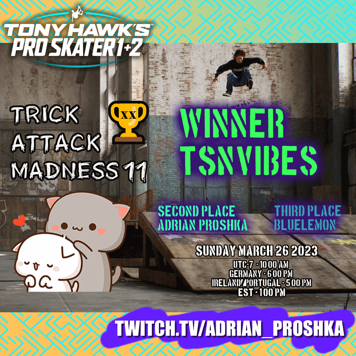 AdrianProshka's tweet photo. Congrats!
#thps #thps1and2 #tournament #TrickAttack #TonyHawk #skate #SK8 #thpsTournament #twitch https://t.co/7PkwGVSx1y