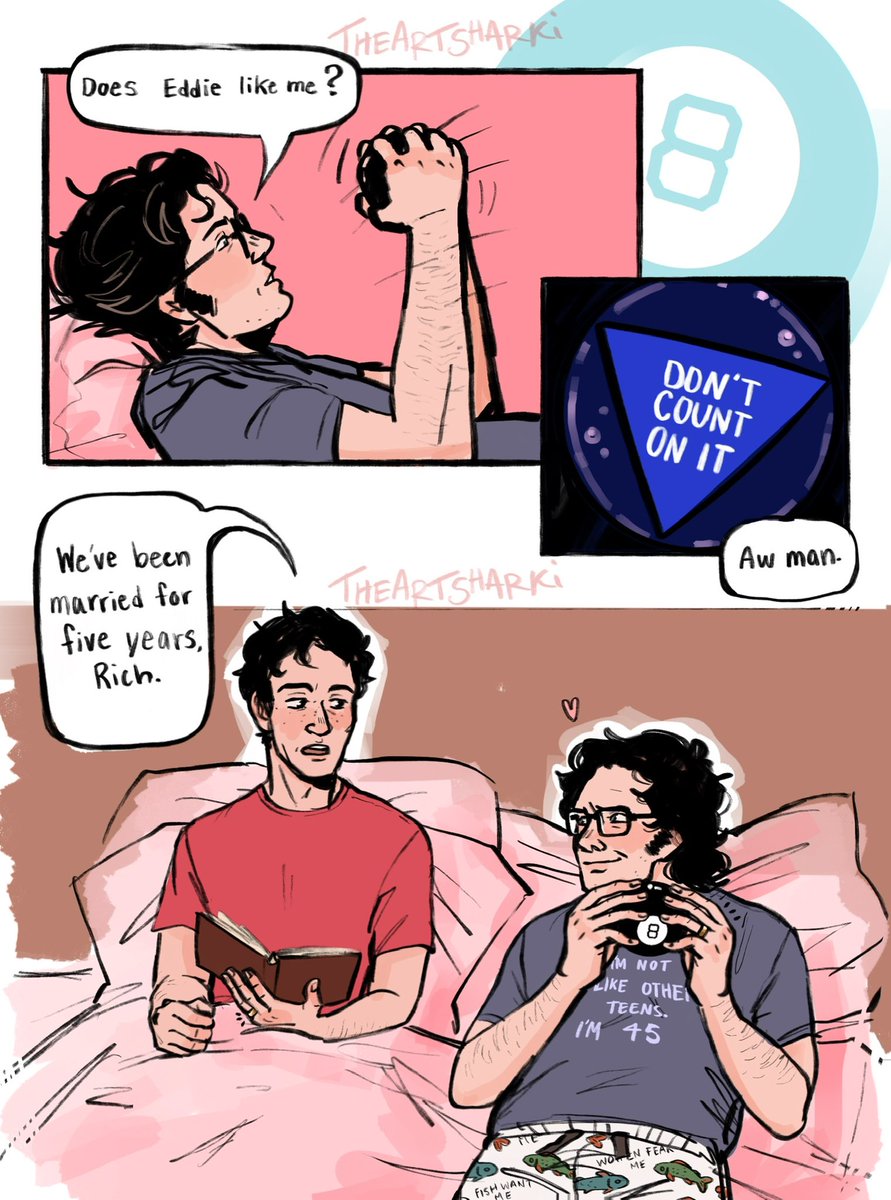 Based on a tumblr post that i thought summed up their dynamic perfectly. That 8 ball makes eddie question his decision to spend the rest of his life with richie for sure…
#reddie #richietozier #eddiekaspbrak
