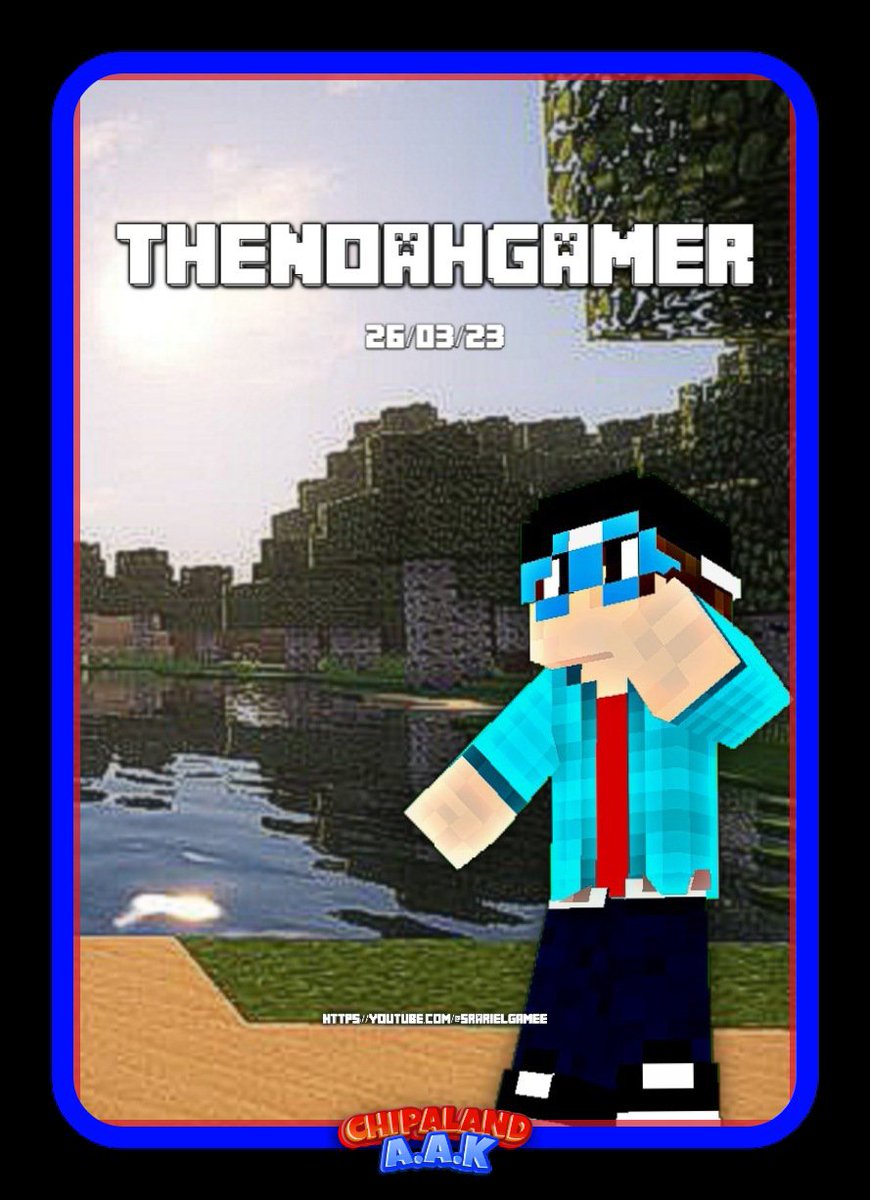 ChipaLand's tweet photo. Enhorabuena, ¡Bienvenido TheNoahGamer! ☺️ https://t.co/SA0gjSMDP9