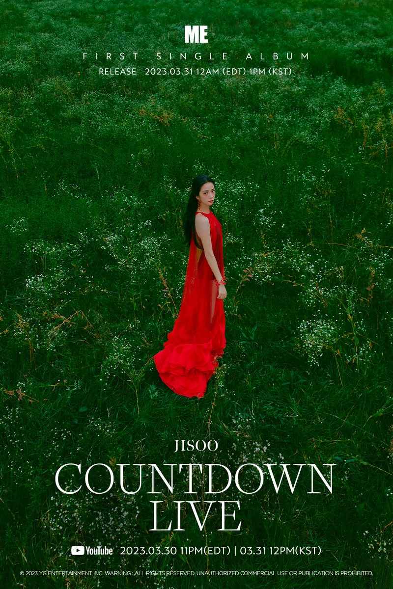 #JISOO FIRST SINGLE ALBUM [ME] COUNTDOWN LIVE 📺2023.03.30 11PM (EDT) & 2023.03.31 12PM (KST) on BLACKPINK YouTube channel #지수 #BLACKPINK #블랙핑크 #FIRSTSINGLEALBUM #ME #COUNTDOWNLIVE #20230330_11pmEDT #20230331_12pmKST #20230331_12amEDT #20230331_1pmKST #RELEASE #YG