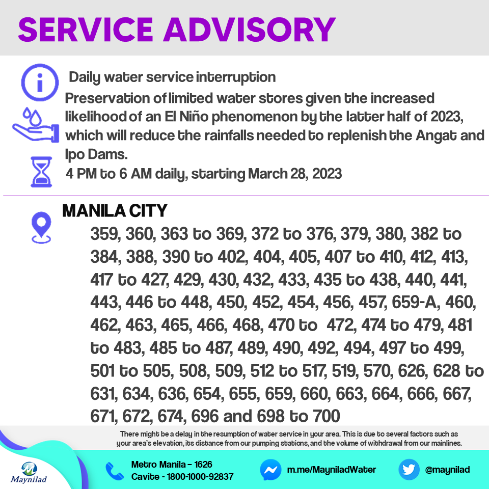 will have daily water service interruption starting March 28, 2023 and March 29, 2023 as part of a measure to preserve our limited water stores, given the increased likelihood of an El Niño phenomenon happening by the latter half of 2023.
<2/12>