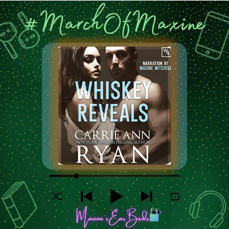 #MarchOfMaxine listen No. 26 is Whiskey Reveals by @CarrieAnnRyan. Solo performance by the #Queen of March @NarratorMaxine 

#BookEnablers #MaxinesEarBuds #WomenInAudio #NarratorsAreMyRockstars #Multitalented #AudioListenerLife