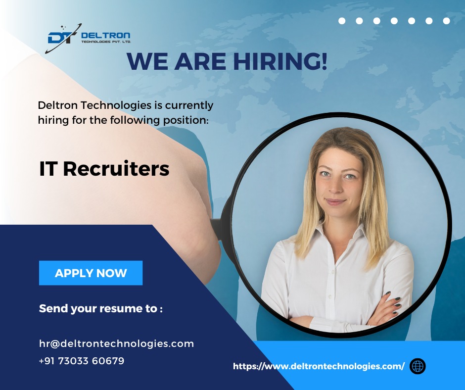 #DeltronTechnologies is #hiring for the position of #ITRecruiter. If you think you have the right qualities in you to pick the right candidates for the right profiles and are passionate about your work, this is the one for you.
Send your cv to hr@deltrontechnologies.com or