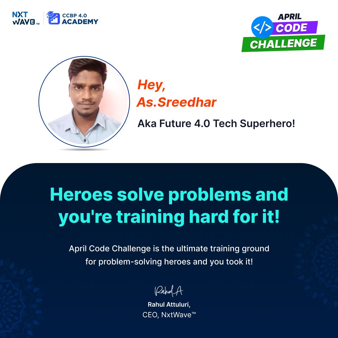 sreedhar93911's tweet photo. 🌟 Hey guys ! April code to win challenge begins today.iam so excited to participate and happy to share this with you 💥💯#nxtwave #ccbp #ccbpian
#codetowinchallenge #nextwave @rahulattuluri https://t.co/AfawePHWXM