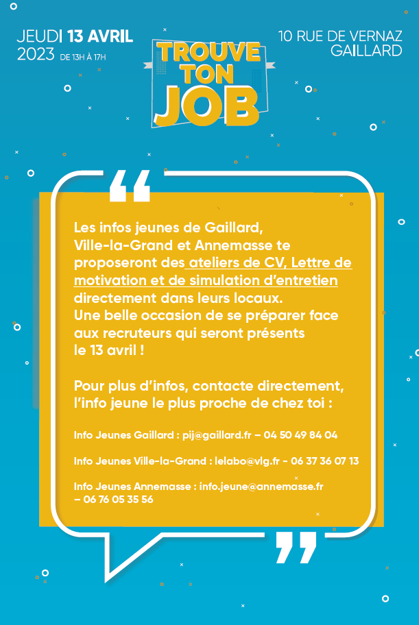 [EVENEMENT]
Tu as entre 16 et 25 ans ? Tu cherches un job saisonnier pour cet été ?
Le Forum Jobs d'été est l'événement annuel à ne pas manquer ! Le 13 Avril 2023 au sein du Cœur du Chalet, par les Infos Jeunes de Gaillard, Ville-la-grand et Annemasse. <a href="/AnnemasseAgglo/">Annemasse Agglo</a> <a href="/MLJ_AURA/">AMILAURA</a>