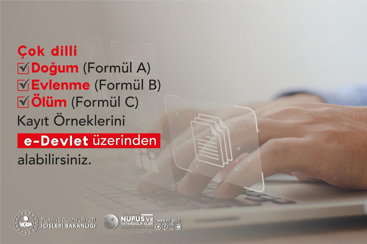 🖥 e-Devlete yeni hizmetler eklemeye devam ediyoruz❗️

 Çok Dilli,

✅ Doğum (Formül A)

✅ Evlenme (Formül B)

✅ Ölüm (Formül C)

Kayıt örneklerini e-Devlet üzerinden alabilirsiniz.

👉turkiye.gov.tr/nufus-ve-vatan…

#HayatınızınHerAnında