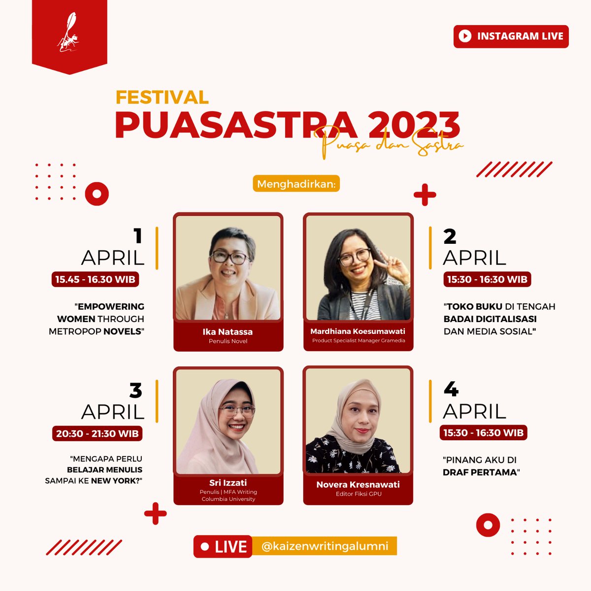 derael_on_time's tweet photo. Here is the lineup for the Festival Puasastra (Puasa dan Sastra) 2023! This is possibly the biggest literacy and literary virtual event during ramadan in the country.

Do check the schedule and topic of each speaker and join us every afternoon through @kaizenalumni_'s IG Live. https://t.co/cL1BDOs1OB