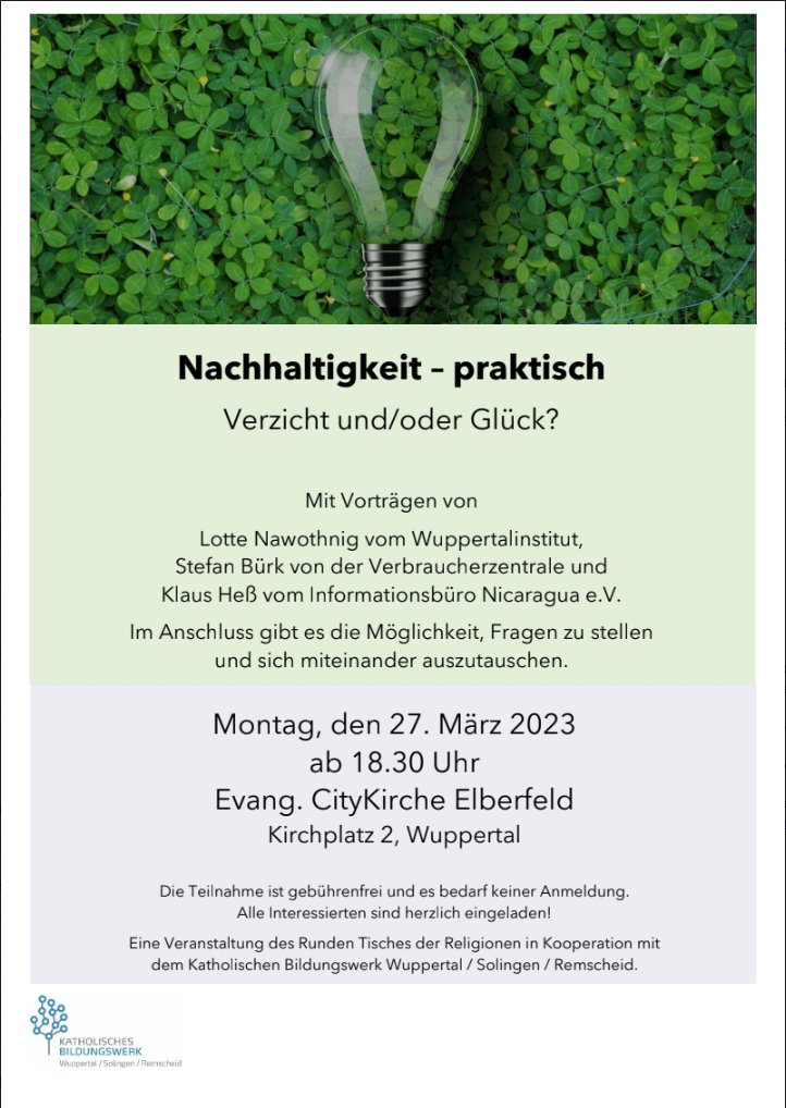 Heute Abend🗓️27.03. in der CityKirche #Wuppertal:
"Vielfalt - viel Wert: #Nachhaltigkeit - praktisch. Verzicht und/oder Glück?" 
Mit einem Vortrag von Lotte Nawothnig @wupperinst zur Frage warum #Suffizienz nicht Verzicht bedeuten muss.
wupperinst.org/a/wi/a/s/ad/80… <a href="/nica_infobuero/">Infobüro Nicaragua</a>