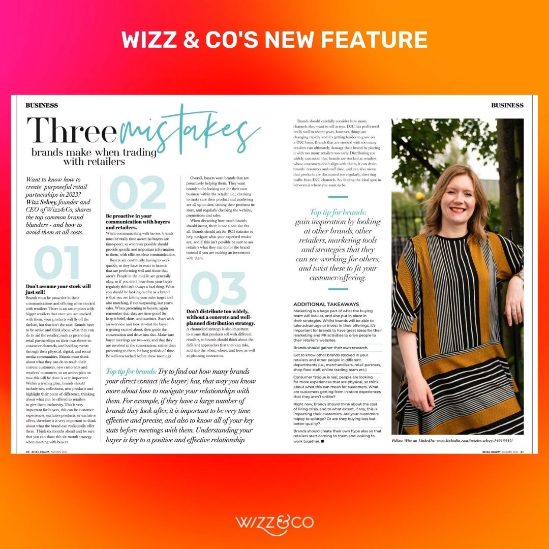 Three Mistakes Brands Make When #Trading With #Retailers⁠:
⁠- Don’t assume your stock will just sell⁠
- Be proactive in communication with buyers⁠
- Don’t distribute too widely without a well thought out distribution stratgey⁠
⁠
Get in touch for more advice.
#pitchdeck
