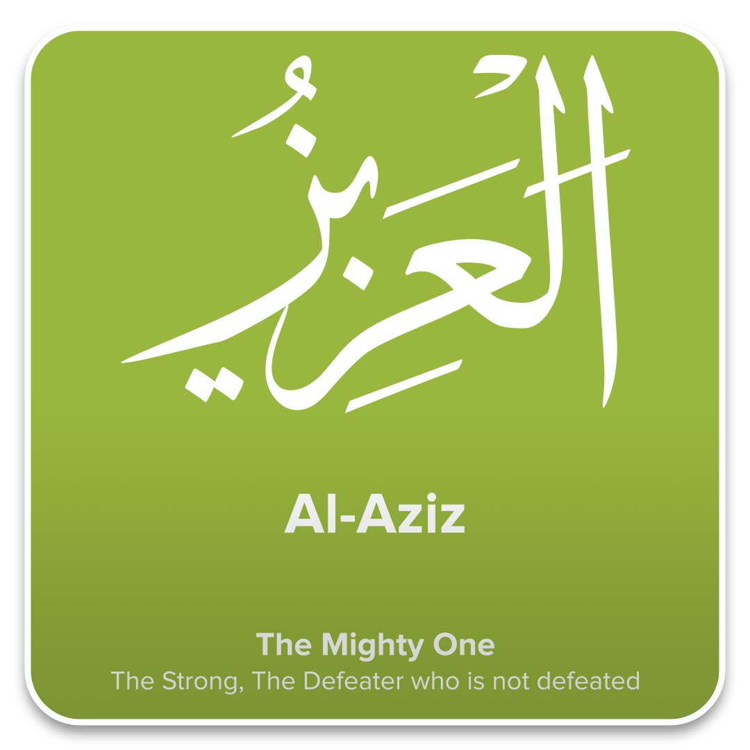 thenamesofallah's tweet photo. 8: #AlAziz - #99Names #NamesOfAllah #AllahNames #99NamesOfGod #The99NamesOfAllah #Allah99Names https://t.co/7U7aU7ewCI
