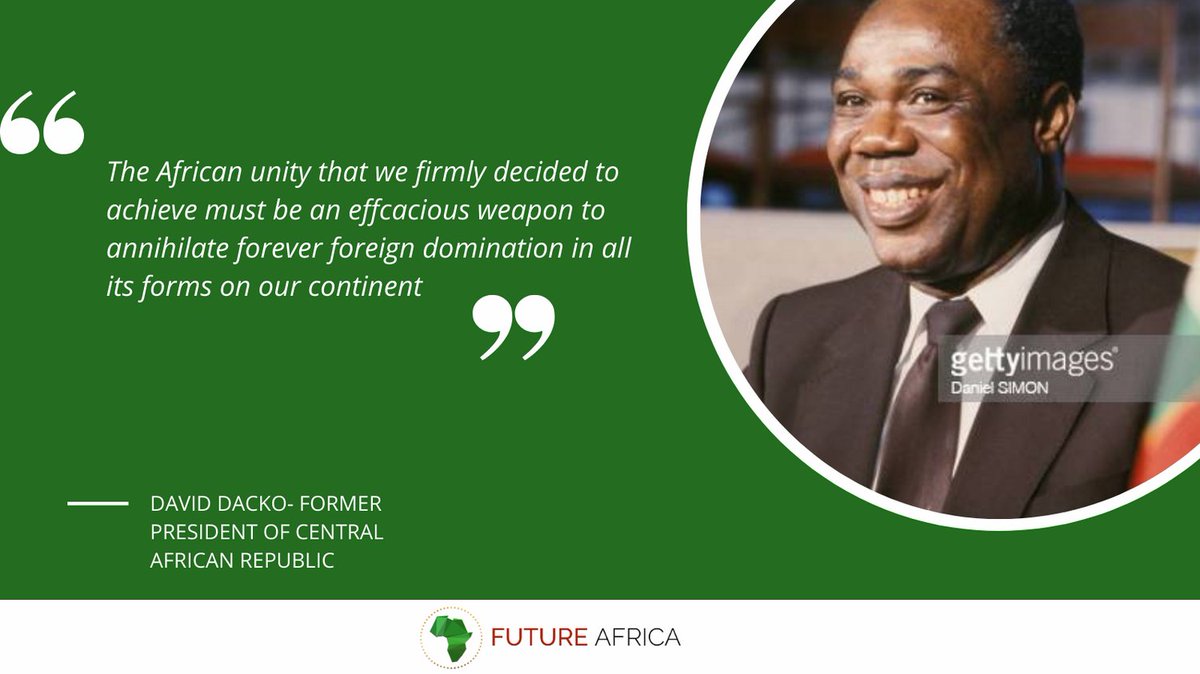 Our Monday quote is from David Dacko , a Central African  politician who served as the first president of the Central African Republic from August 14,1960 to January 1 1966 and third president from September 21 1979 to September 1, 1981
#Quotes #Africanleaders #Mondayquotes