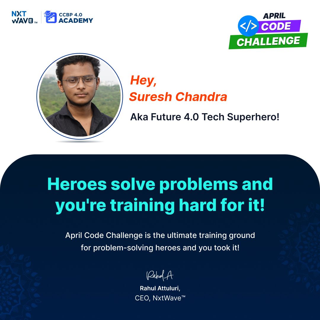 SSuresh2530's tweet image. Hey, guys.. I am so excited and enthusiastic about the April Code Challenge and proud to be the part of the challenge.
@rahulattuluri @sashankreddy07 @girishakash13 @nxtwave_tech 
#nxtwave  #ccbp #AprilCodeChallenge #ProgrammingChallenge #CodeChallengeAccepted #CodingChallenges