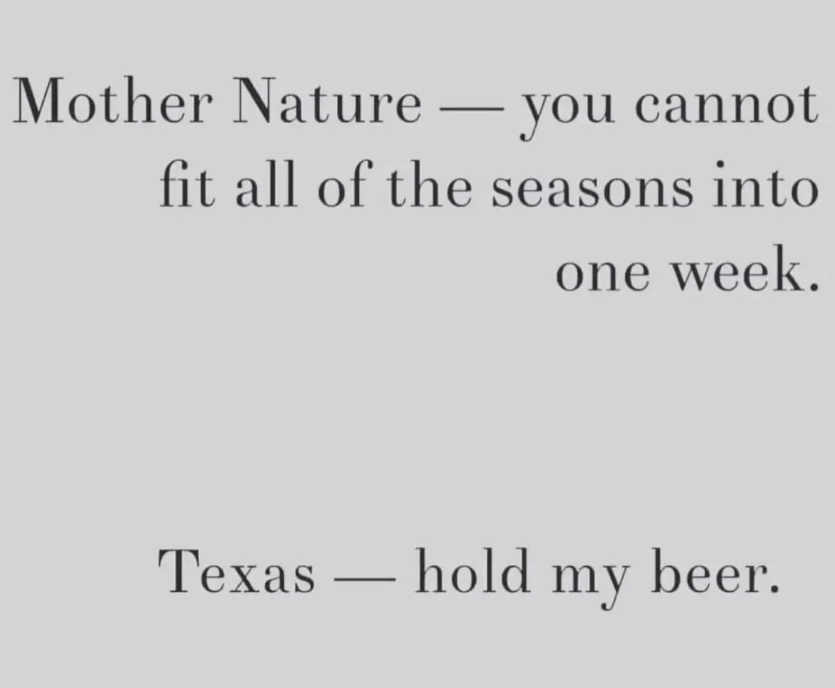 TexasPaige's tweet photo. #texasweather #wait5minutes #itwillchange 😂🤷🏻♀️☀️🌦⛈❄️☀️🔥 https://t.co/A2I0S2qMLk