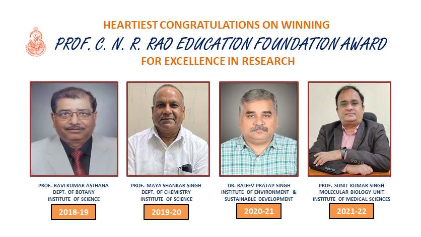 bhupro's tweet photo. #MakingBHUProud
#BanarasHinduUniversity is delighted to announce the Prof. C. N. R. Rao Education Award for Excellence in Research to Prof. R. K. Asthana (2018-19), Prof. Maya Shankar Singh (2019-20), Dr. Rajeev Pratap Singh (2020-21) and Prof. Sunit Kumar Singh (2021-22). 
#BHU https://t.co/quzKw7MxxZ