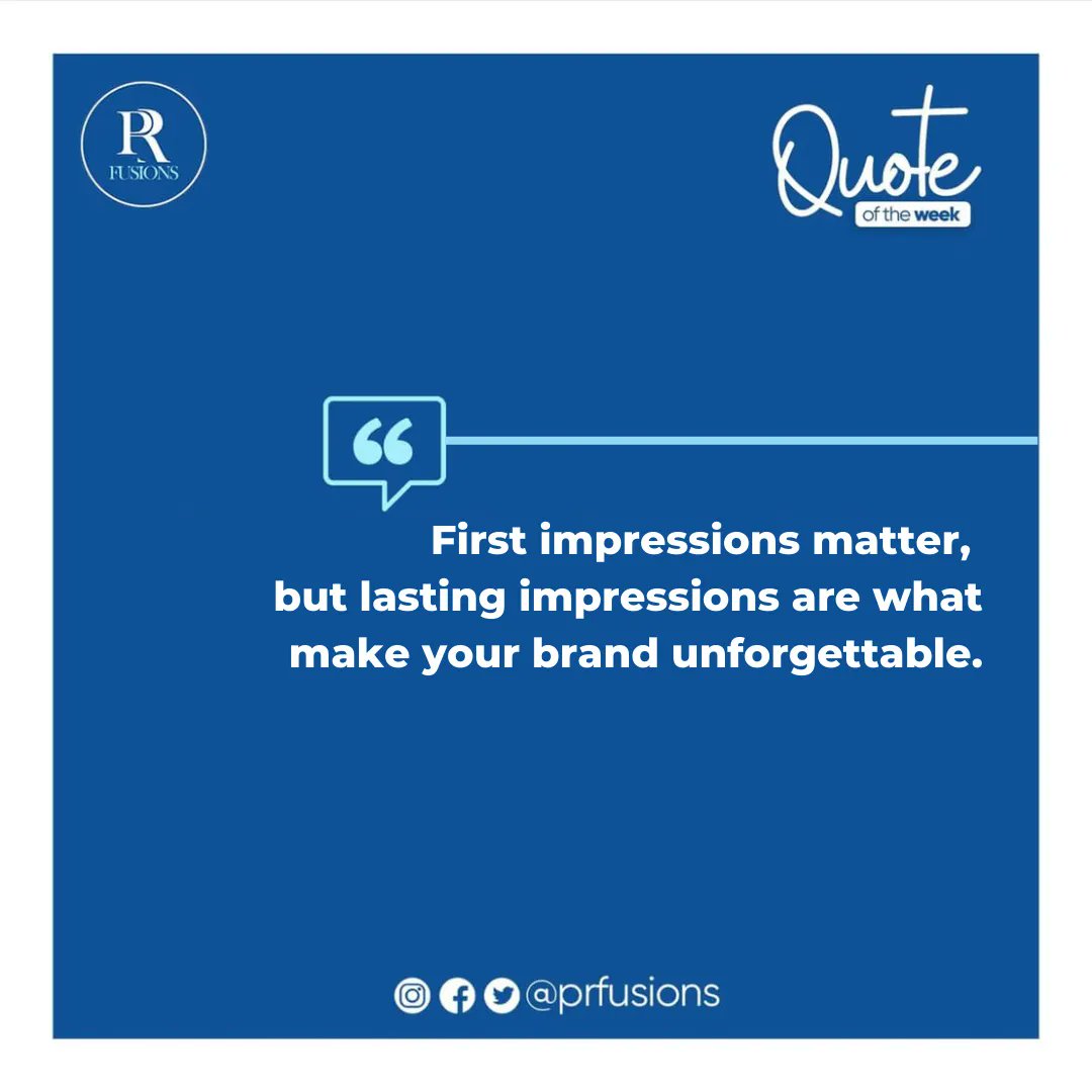 PRFusions's tweet image. New week, new opportunities. 
Make lasting impressions on customers by providing exceptional service, creating memorable experiences, and consistently delivering high-quality products/services. First impressions may bring them in, but lasting impressions keep them coming back.