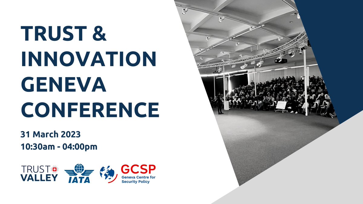 This Friday in Geneva 🔥🔥 Join us for the Trust &amp; Innovation Conference <a href="/IATA/">IATA</a> 🚀🇨🇭🌍  A flagship event on the trust economy &amp; cybersecurity in international Geneva. Register NOW: bit.ly/3ZSqsya #TrustValleyCH #digitalTrust #cybersecurity cc <a href="/lennig/">lennig</a>