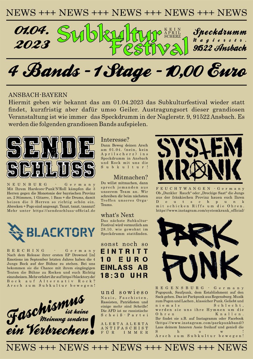 Punkrock vom feinsten in #Ansbach
Gönnt euch 4 geile Bands für lebische 10 Tacken!

#punkrock #punk #punkspring #punkfestival #festival #rocknroll #punknroll #alternative #subkultur #subkulturfestival #Mittelfranken #nuernberg #sendeschluss #parkpunk #blacktory #systemkrank #fuck