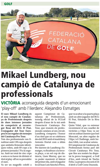 Avui a <a href="/lesportiuCAT/">L'Esportiu de Catalunya</a> la victòria de Mikael Lundberg al Campionat de Catalunya Professionals 2023!⛳️
<a href="/UFECcat/">Unió de Federacions Esportives de Catalunya</a>